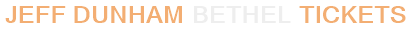 Jeff Dunham Bethel Tickets